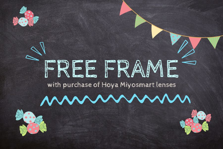 Free frame with purchase of Hoya Miyosmart